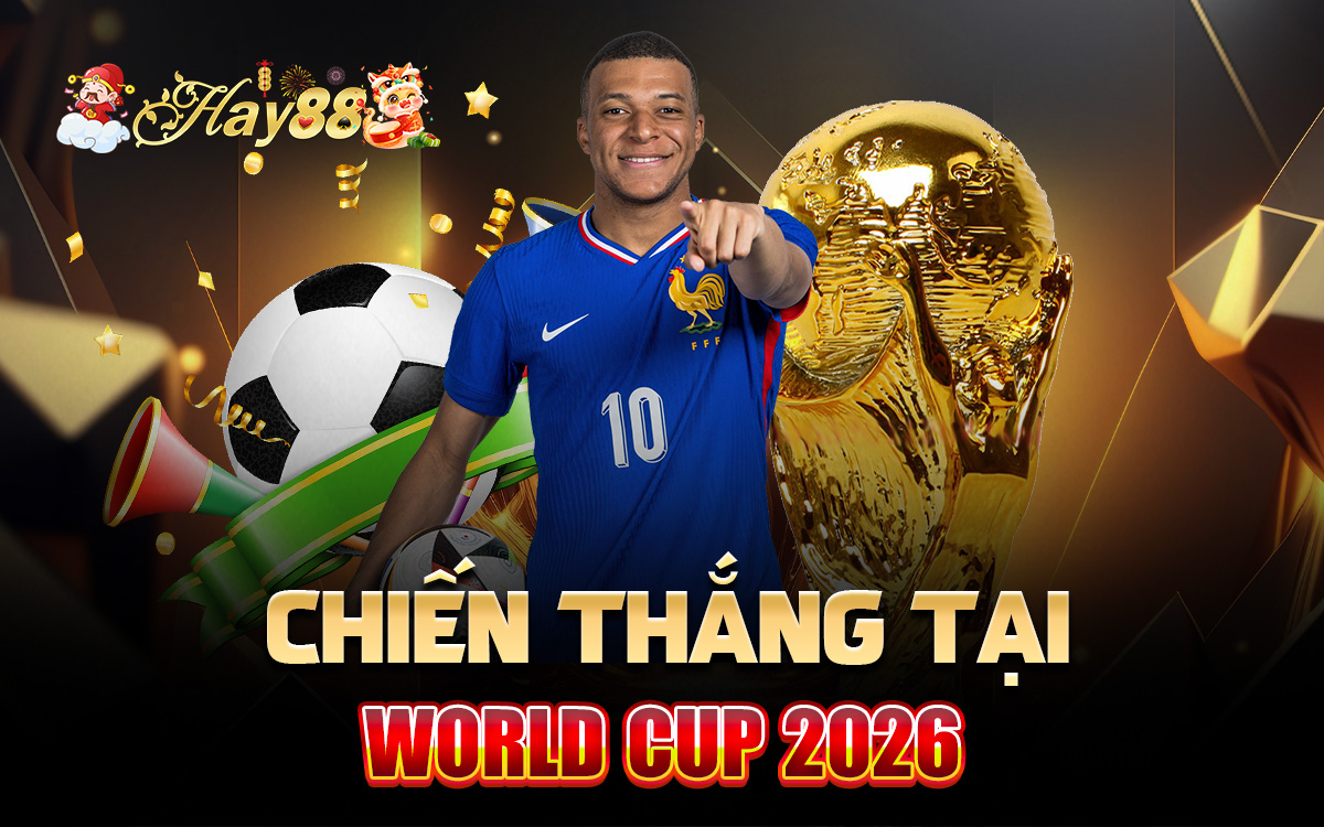 Chiến thắng tại World Cup 2026