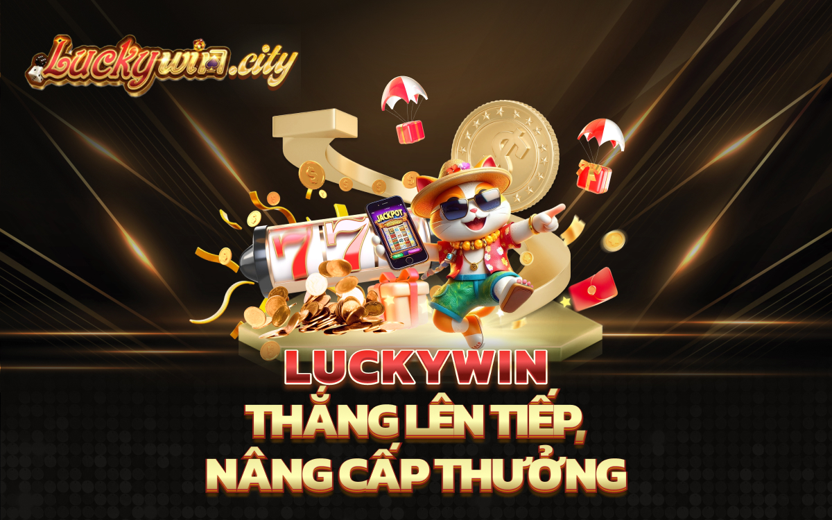 Thắng lên tiếp, nâng cấp thưởng